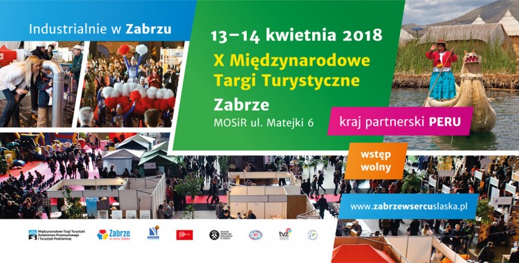 X MIĘDZYNARODOWE TARGI TURYSTYKI W ZABRZU 13-14 kwietnia 2018r.