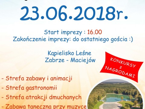 Otwarcie sezonu 23.06.2018r. na Kąpielisku Leśnym!!!