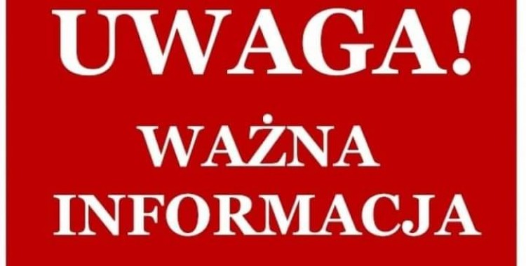 WAŻNA INFORMACJA!