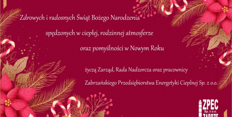 Życzenia Świąteczne od Zabrzańskiego Przedsiębiorstwa Energetyki Cieplnej Sp. z o.o.
